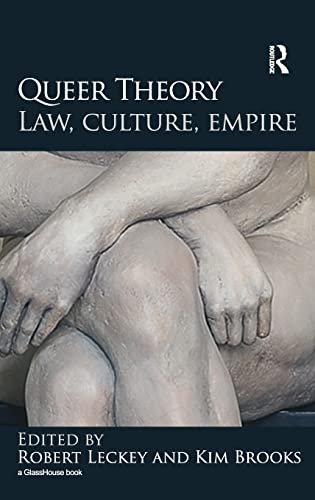 Imagen de archivo de Queer Theory: Law, Culture, Empire (Glasshouse Book) a la venta por Chiron Media