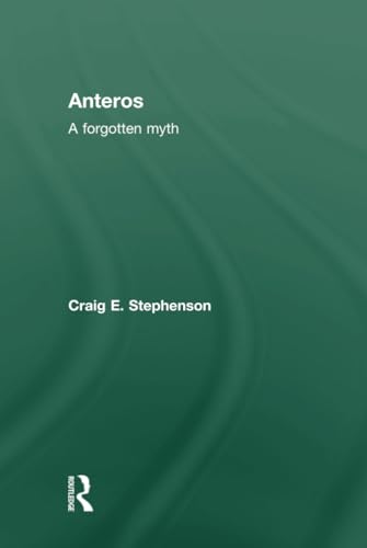 9780415572309: Anteros: A Forgotten Myth