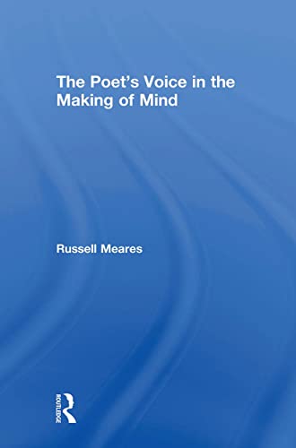 Stock image for The Poet's Voice in the Making of Mind for sale by Chiron Media