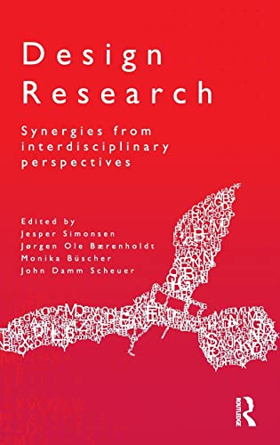 Beispielbild fr Design Research: Synergies from Interdisciplinary Perspectives zum Verkauf von Chiron Media