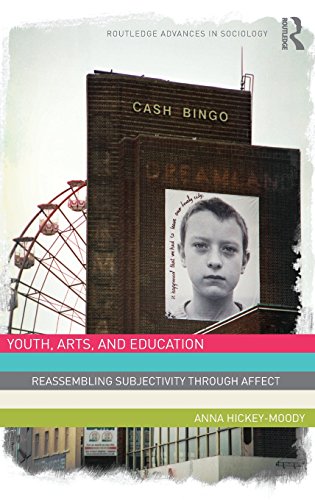 Imagen de archivo de Youth, Arts, and Education: Reassembling Subjectivity through Affect (Routledge Advances in Sociology) a la venta por Chiron Media