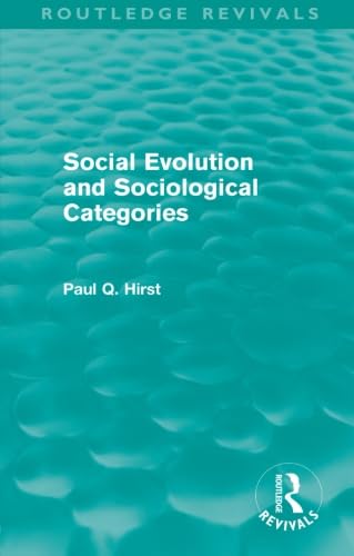 Stock image for Social Evolution and Sociological Categories for sale by Blackwell's