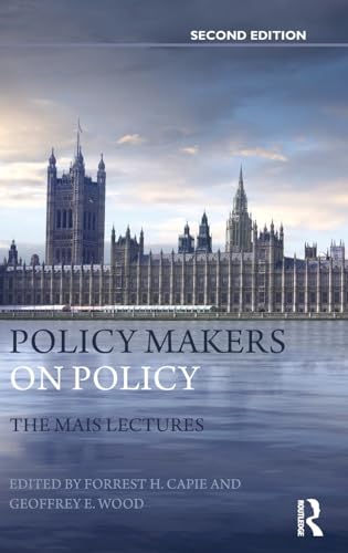 9780415573689: Policy Makers on Policy: The Mais Lectures: 65 (Routledge International Studies in Money and Banking)