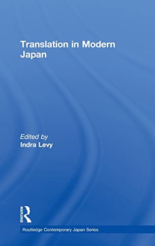 Stock image for Translation in Modern Japan (Routledge Contemporary Japan Series) for sale by Chiron Media