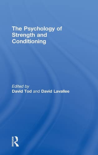 Stock image for The Psychology of Strength and Conditioning for sale by Chiron Media