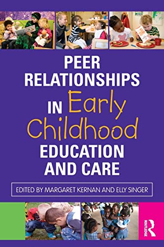 Stock image for Peer Relationships in Early Childhood Education and Care for sale by Blackwell's