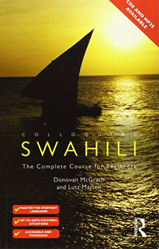 Beispielbild fr Colloquial Swahili: The Complete Course for Beginners (Colloquial Series) zum Verkauf von Basler Afrika Bibliographien