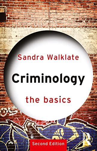 Stock image for Criminology: The Basics for sale by WorldofBooks