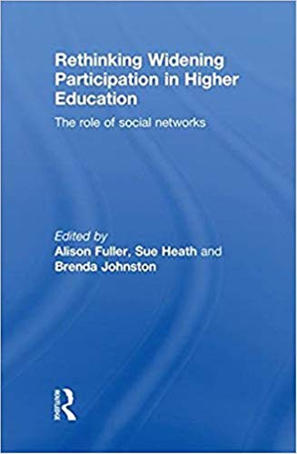 9780415575638: Rethinking Widening Participation in Higher Education: The Role of Social Networks