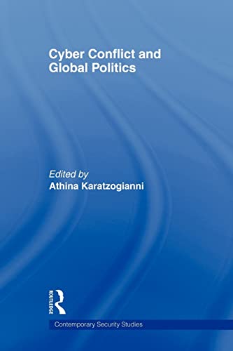 Beispielbild fr Cyber-Conflict and Global Politics (Contemporary Security Studies) zum Verkauf von HPB-Movies