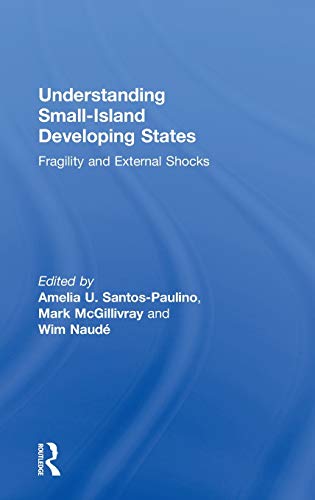 Stock image for Understanding Small-Island Developing States: Fragility and External Shocks for sale by Chiron Media