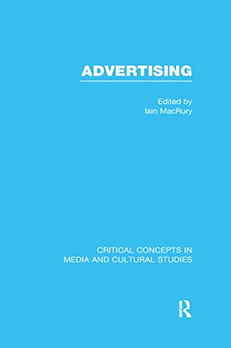 Beispielbild fr Advertising (Critical Concepts in Media and Cultural Studies) zum Verkauf von The Book Corner