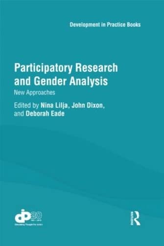 Imagen de archivo de Participatory Research and Gender Analysis: New Approaches (Development in Practice Books) a la venta por Chiron Media