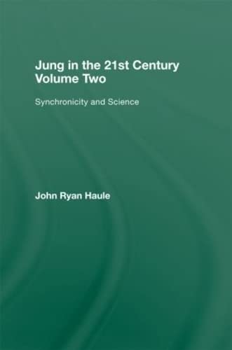 Beispielbild fr Jung in the 21st Century. Volume Two Synchronicity and Science zum Verkauf von Blackwell's