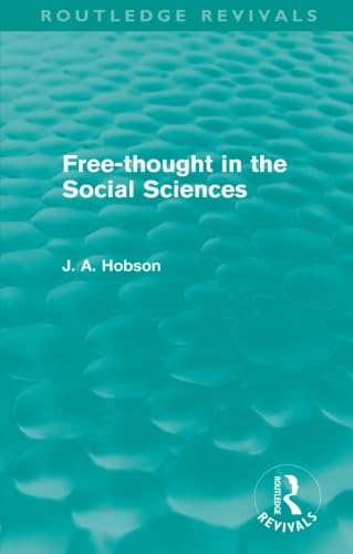 9780415578820: Free-Thought in the Social Sciences (Routledge Revivals)