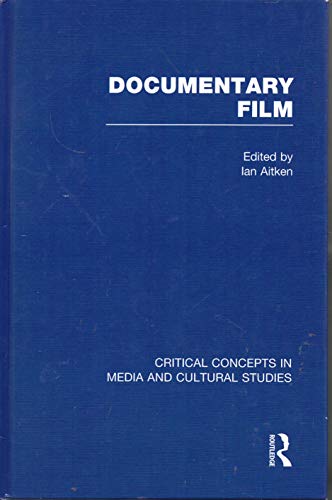 9780415579018: Documentary Film (Critical Concepts in Media and Cultural Studies)
