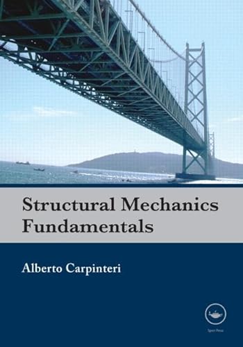 Beispielbild fr Structural Mechanics Fundamentals zum Verkauf von Blackwell's