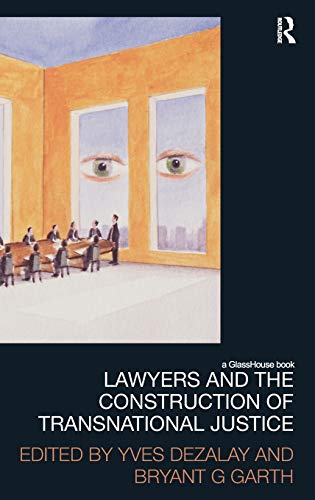 9780415581189: Lawyers and the Construction of Transnational Justice