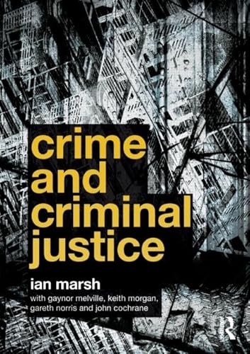 Imagen de archivo de Crime and Criminal Justice a la venta por Better World Books Ltd