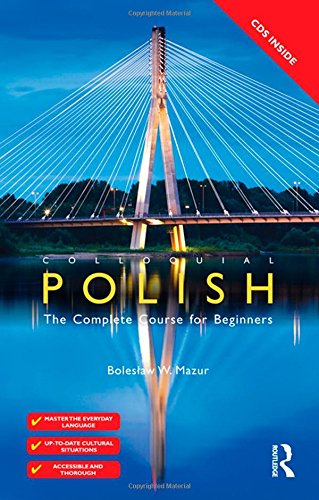 9780415581981: Colloquial Polish: The Complete Course for Beginners