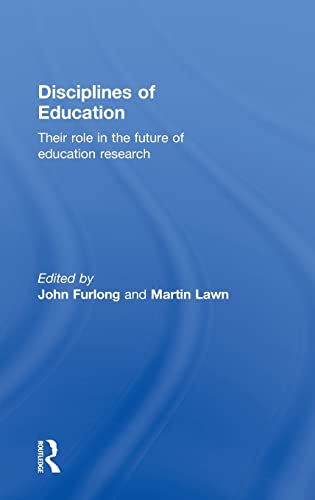 Stock image for Disciplines of Education: Their Role in the Future of Education Research for sale by Chiron Media