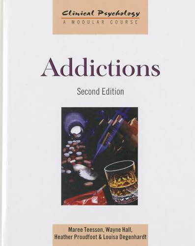 Imagen de archivo de Addictions (Clinical Psychology: A Modular Course) a la venta por HPB-Red