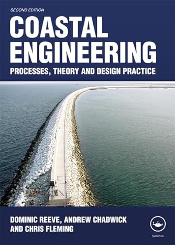 Stock image for Coastal Engineering: Processes, Theory and Design Practice for sale by MusicMagpie