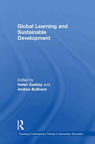 Imagen de archivo de Global Learning and Sustainable Development (Teaching Contemporary Themes in Secondary Education) a la venta por Chiron Media