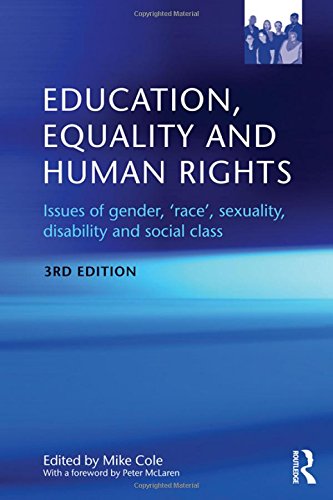 9780415584173: Education, Equality and Human Rights: Issues of gender, 'race', sexuality, disability and social class