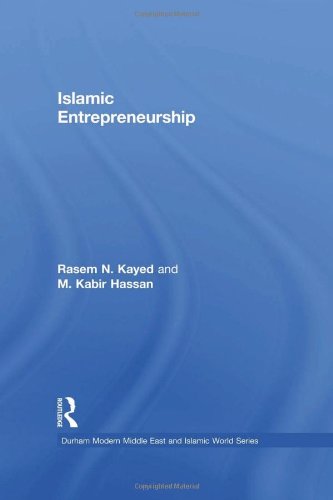 9780415584494: Islamic Entrepreneurship (Durham Modern Middle East and Islamic World Series)