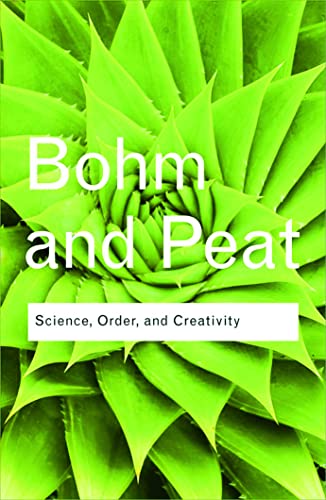 Beispielbild fr Science, Order and Creativity (Routledge Classics) zum Verkauf von Monster Bookshop