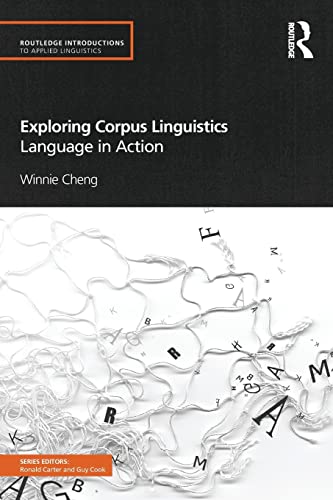 Imagen de archivo de Exploring Corpus Linguistics: Language in Action a la venta por Blackwell's