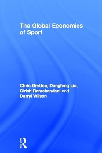 Imagen de archivo de The Global Economics of Sport a la venta por Books Puddle