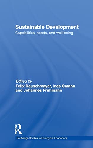 Beispielbild fr Sustainable Development: Capabilities, Needs and Well-Being zum Verkauf von PsychoBabel & Skoob Books