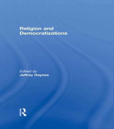 Stock image for Religion and Democratizations for sale by Blackwell's