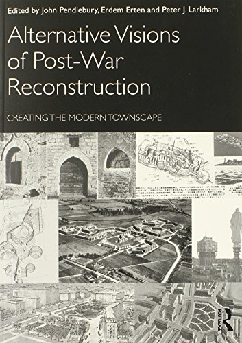 Imagen de archivo de Alternative Visions of Post-War Reconstruction a la venta por Blackwell's