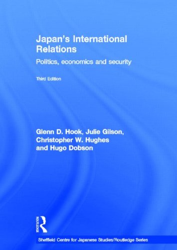 Beispielbild fr Japan's International Relations: Politics, Economics and Security (Sheffield Centre for Japanese Studies/Routledge Series) zum Verkauf von Chiron Media
