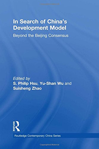 Stock image for In Search of China's Development Model: Beyond the Beijing Consensus (Routledge Contemporary China Series) for sale by Anybook.com