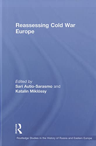 Stock image for Reassessing Cold War Europe (Routledge Studies in the History of Russia and Eastern Europe) for sale by Chiron Media