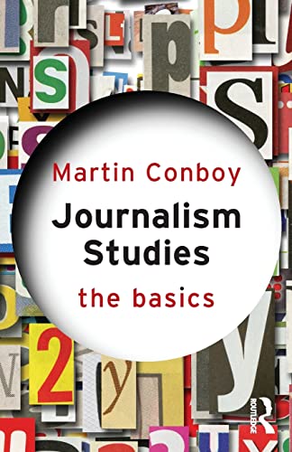 Stock image for Journalism Studies: The Basics for sale by AwesomeBooks