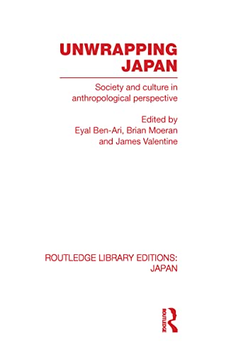 Stock image for Unwrapping Japan: Society and Culture in Anthropological Perspective (Routledge Library Editions: Japan) for sale by Chiron Media