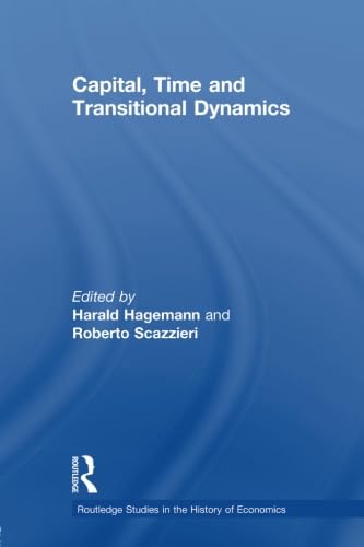 Stock image for Capital, Time and Transitional Dynamics for sale by Blackwell's