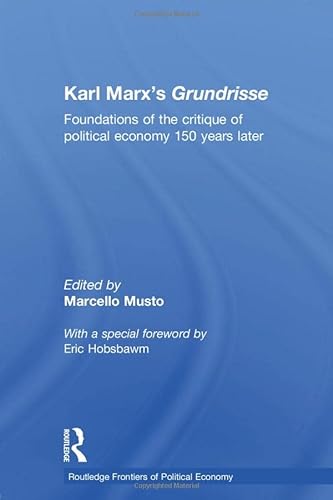 9780415588713: Karl Marx's Grundrisse: Foundations of the critique of political economy 150 years later