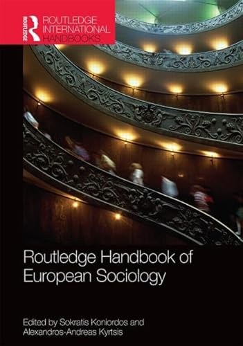 9780415588805: Routledge Handbook of European Sociology (Routledge International Handbooks)