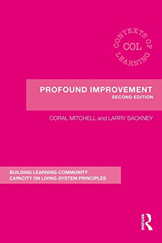 Imagen de archivo de Profound Improvement: Building Capacity for a Learning Community a la venta por Blackwell's