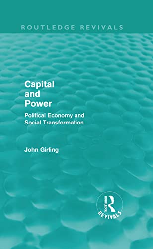 Imagen de archivo de Capital and Power (Routledge Revivals): Political Economy and Social Transformation a la venta por Chiron Media