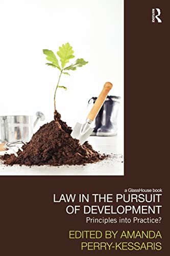 Stock image for Law in the Pursuit of Development (Law, Development and Globalization) for sale by Chiron Media