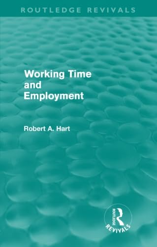 Imagen de archivo de Working Time and Employment a la venta por THE SAINT BOOKSTORE