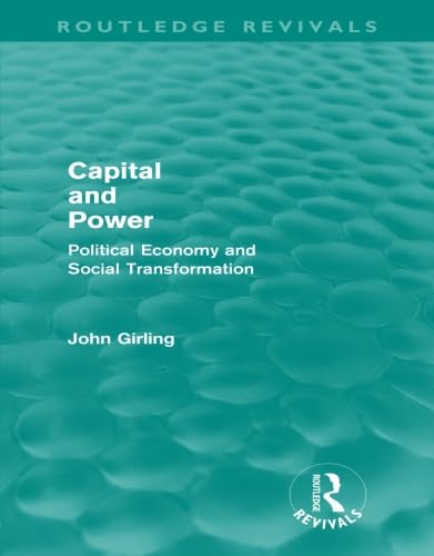 Beispielbild fr Capital and Power (Routledge Revivals): Political Economy and Social Transformation zum Verkauf von Reuseabook