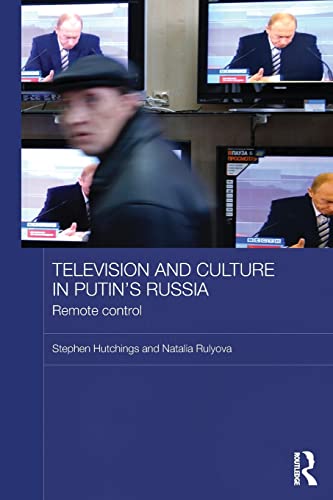 Stock image for Television and Culture in Putin's Russia (BASEES/Routledge Series on Russian and East European Studies) for sale by Chiron Media
